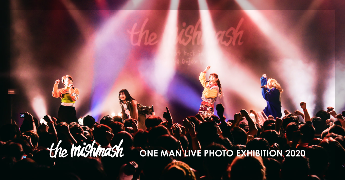 the mishmash One Man Live Photo Exhibition 2020